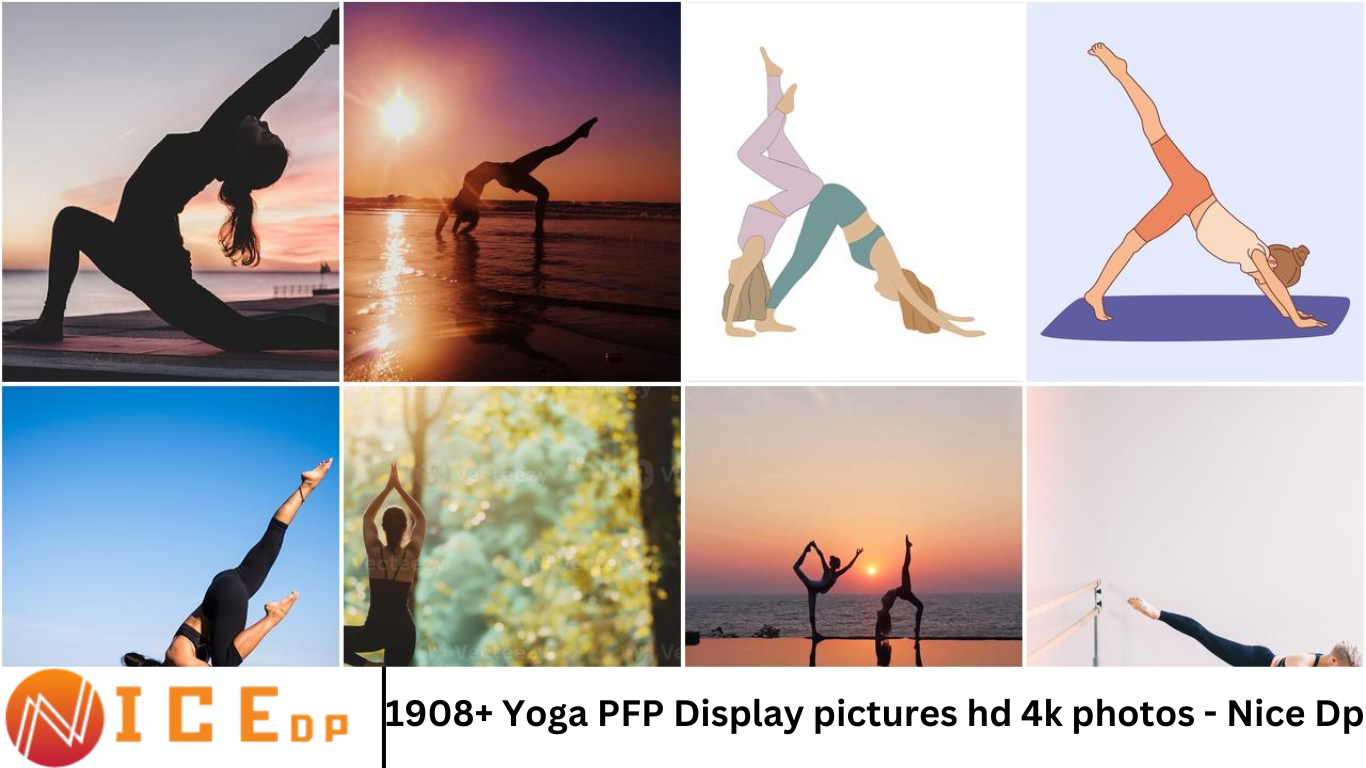 1908+ Yoga PFP Display pictures hd 4k photos - Nice Dp